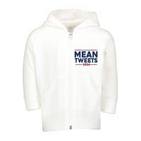 Trump Mean Tweets Vote 2024 Toddler Zip Fleece Hoodie