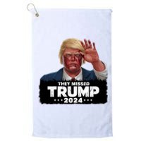 They Missed Trump 2024 Platinum Collection Golf Towel