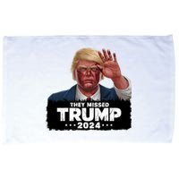 They Missed Trump 2024 Microfiber Hand Towel