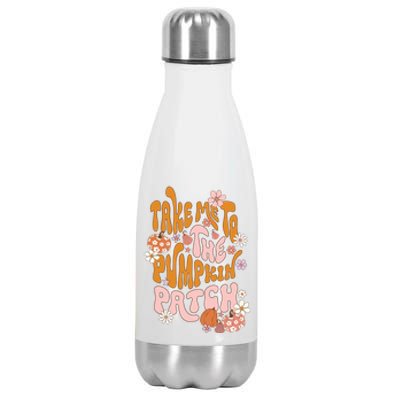 Take Me To The Pumpkin Patch Autumn Fall Thanksgiving Groovy Meaningful Gift Stainless Steel Insulated Water Bottle