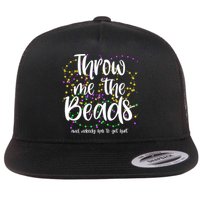 Throw Me The Beads And Nobody Has To Get Hurt Funny Mardi Gras Flatbill Hat