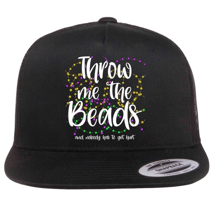 Throw Me The Beads And Nobody Has To Get Hurt Funny Mardi Gras Flatbill Hat