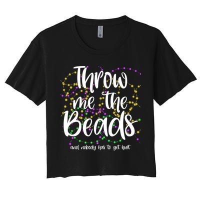 Throw Me The Beads And Nobody Has To Get Hurt Funny Mardi Gras Crop Top