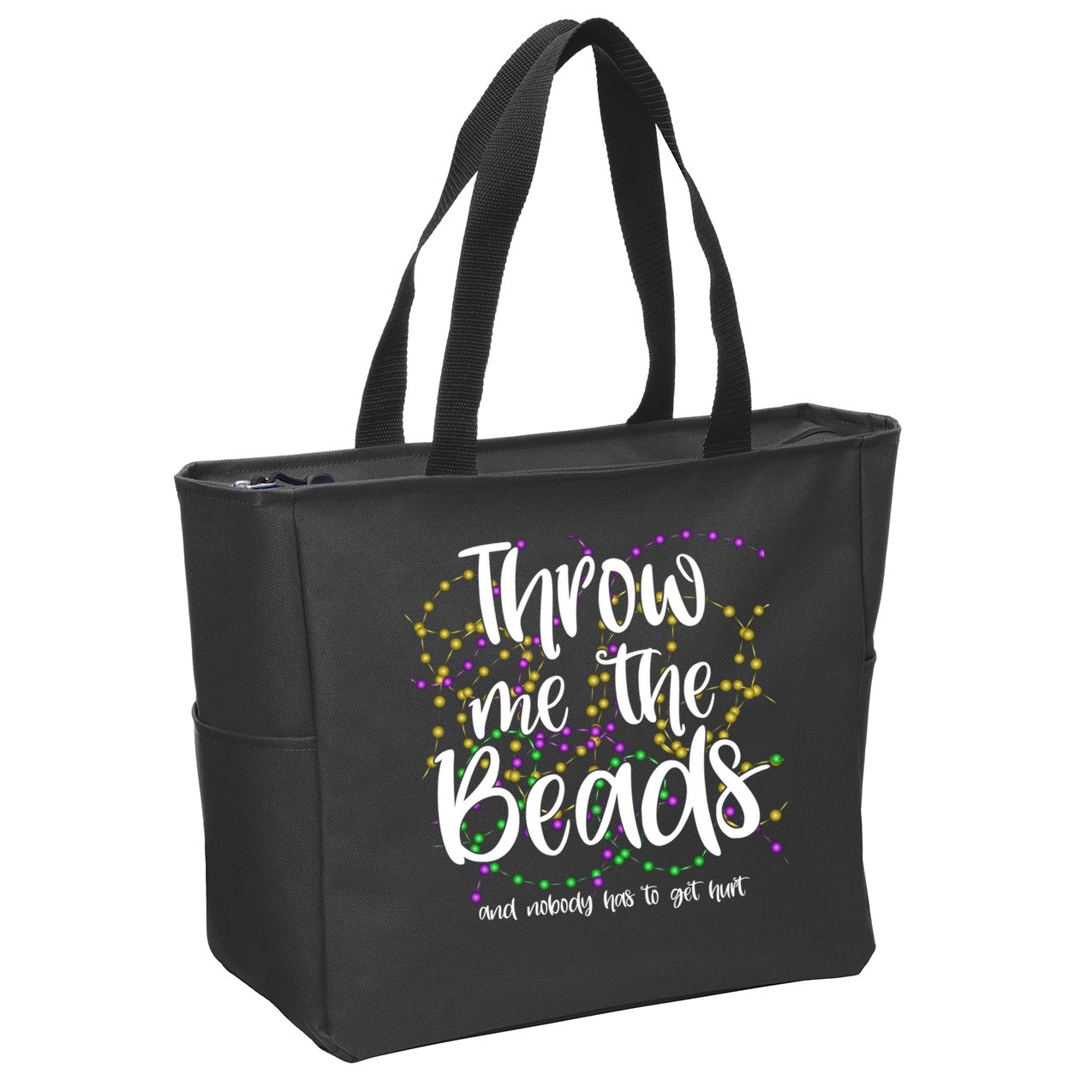 Throw Me The Beads And Nobody Has To Get Hurt Funny Mardi Gras Zip Tote Bag