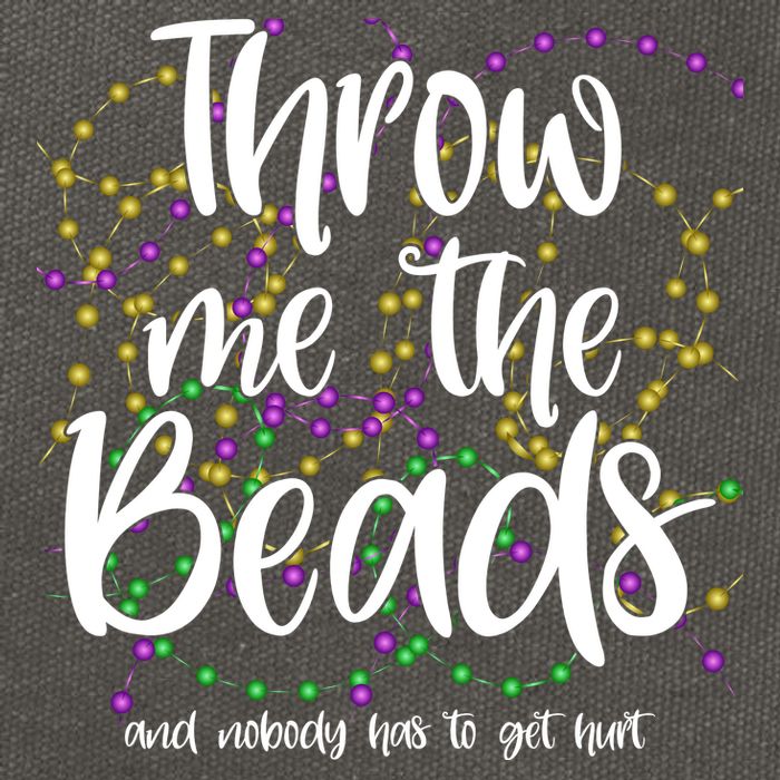 Throw Me The Beads And Nobody Has To Get Hurt Funny Mardi Gras Cotton Canvas Backpack