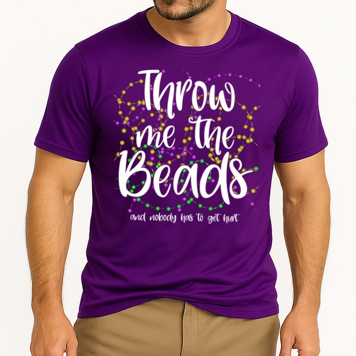 Throw Me The Beads And Nobody Has To Get Hurt Funny Mardi Gras Cooling Performance Crew T-Shirt