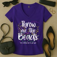 Throw Me The Beads And Nobody Has To Get Hurt Funny Mardi Gras Women's V-Neck T-Shirt