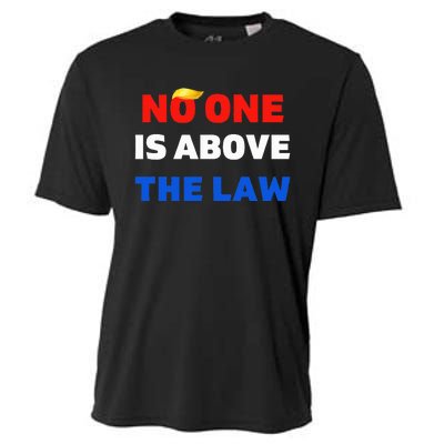 Trump Mugshot  Trump 2024 PrisonNo One Is Above The Law Cooling Performance Crew T-Shirt