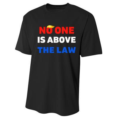 Trump Mugshot  Trump 2024 PrisonNo One Is Above The Law Performance Sprint T-Shirt