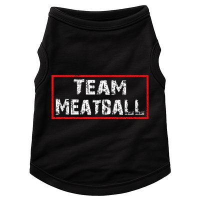 Team Meatball Doggie Tank