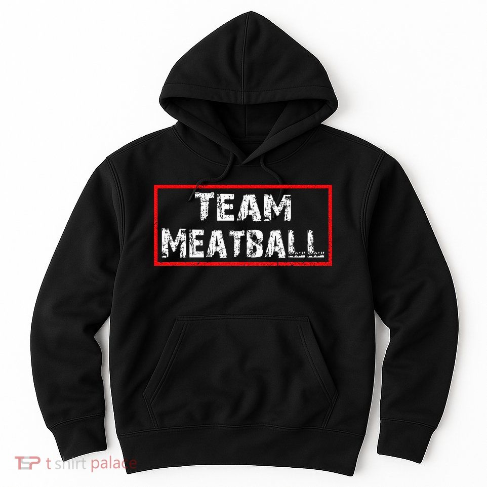 Team Meatball Hoodie
