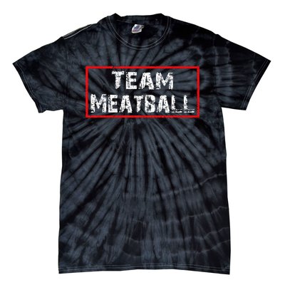 Team Meatball Tie-Dye T-Shirt