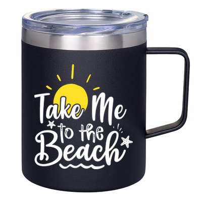 Take Me To The Beach Sunshine Summer 12oz Stainless Steel Coffee Mug
