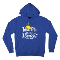 Take Me To The Beach Sunshine Summer Hoodie