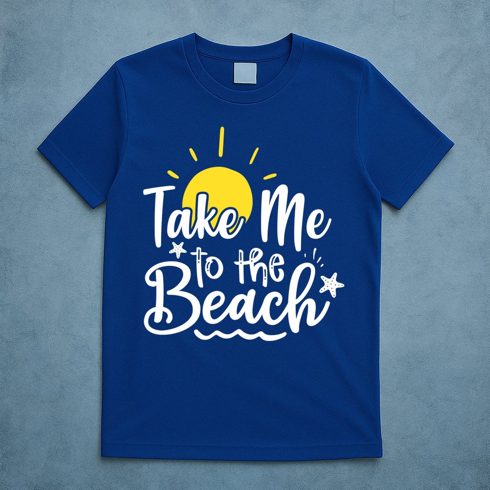 Take Me To The Beach Sunshine Summer T-Shirt