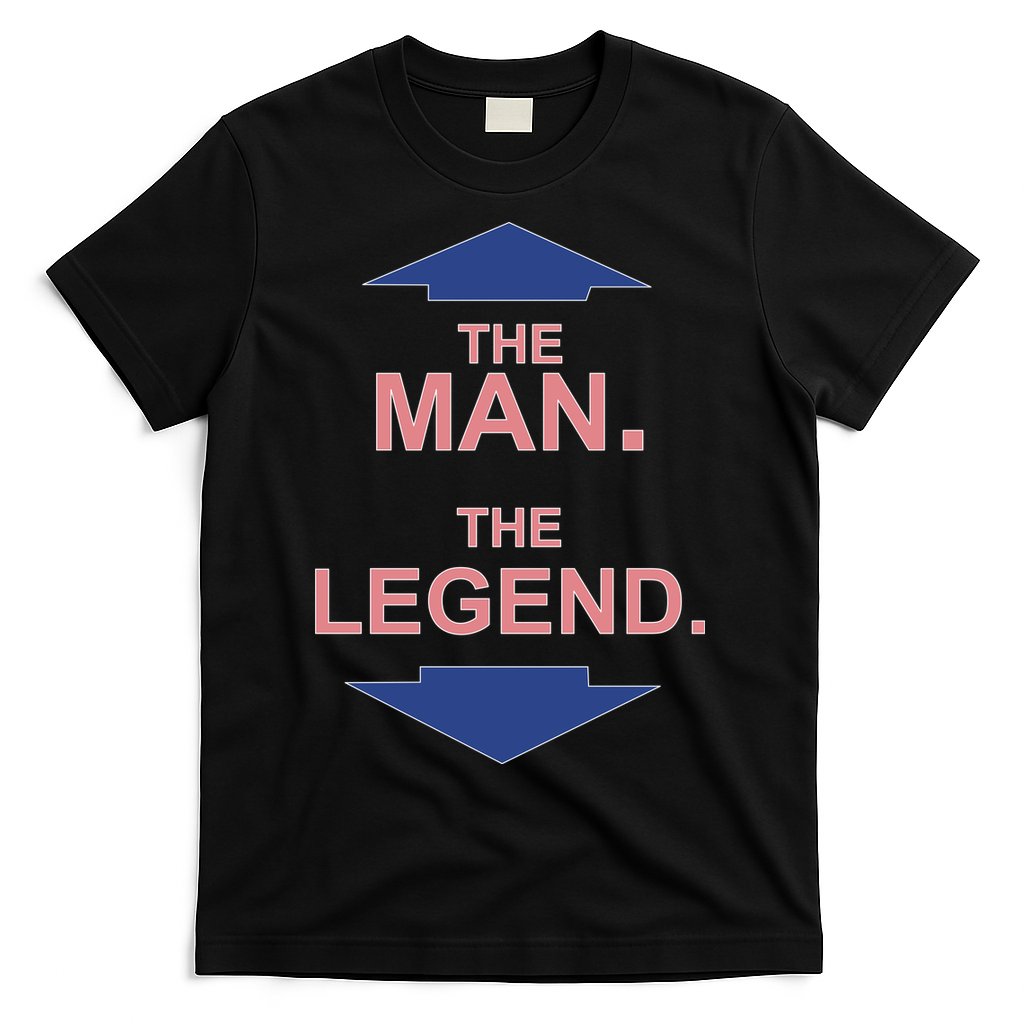 The Man The Legend T-Shirt