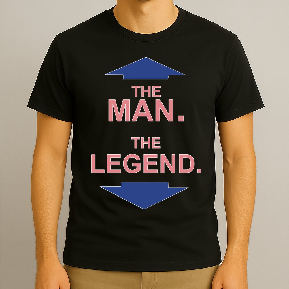 The Man The Legend T-Shirt