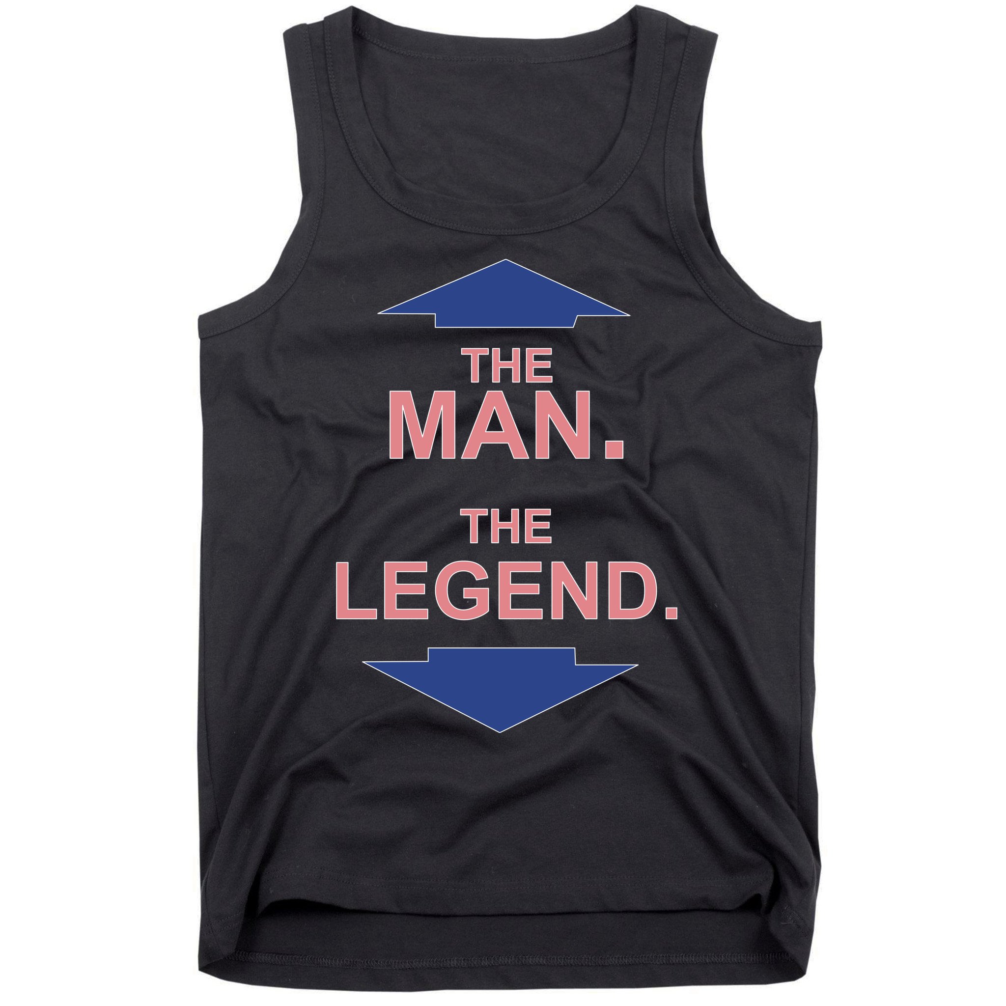 The Man The Legend Tank Top