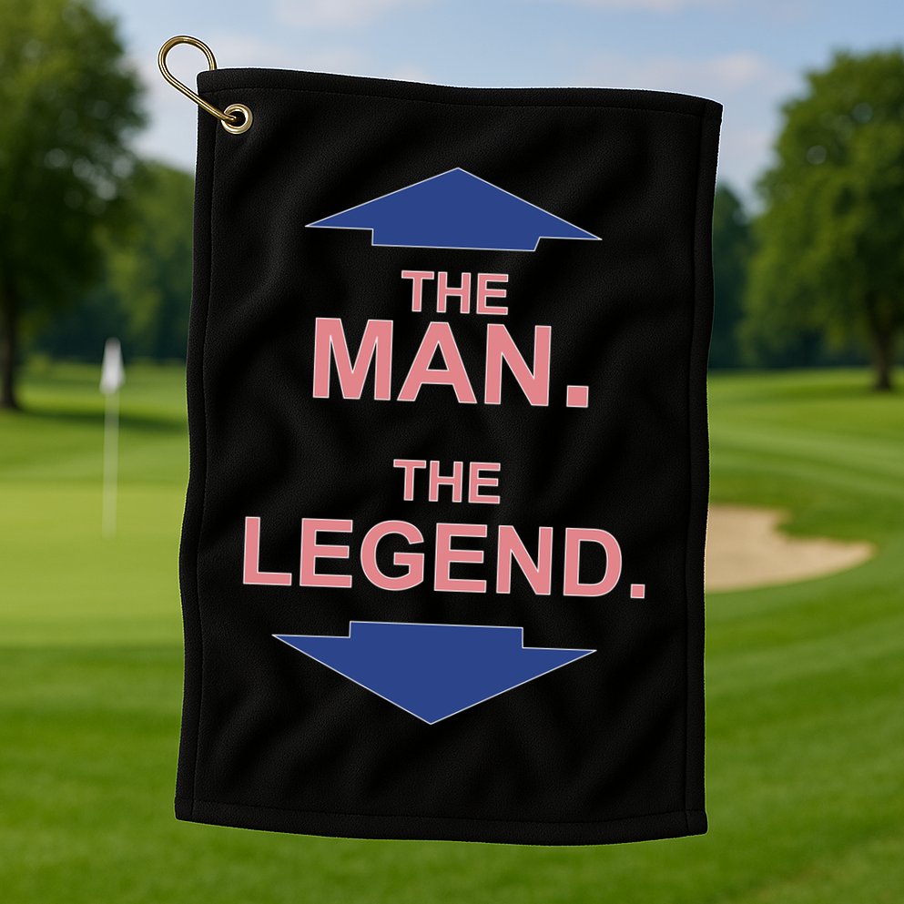 The Man The Legend Golf Towel