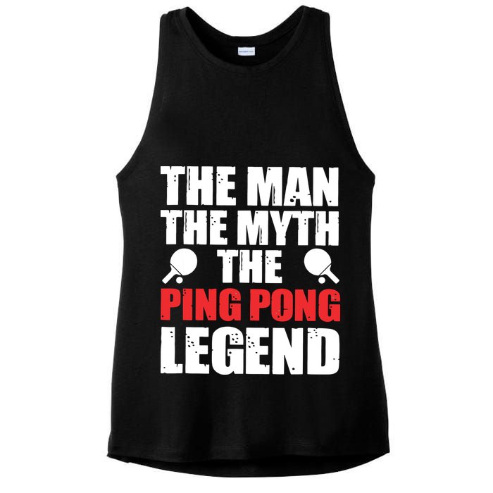 The Man The Myth The Ping Pong Legend Ladies PosiCharge Tri-Blend Wicking Tank