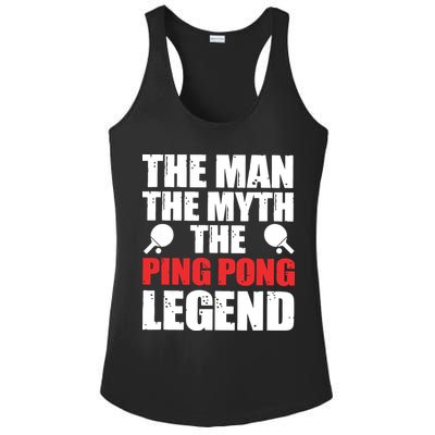 The Man The Myth The Ping Pong Legend Ladies PosiCharge Competitor Racerback Tank