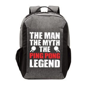 The Man The Myth The Ping Pong Legend Vector Backpack