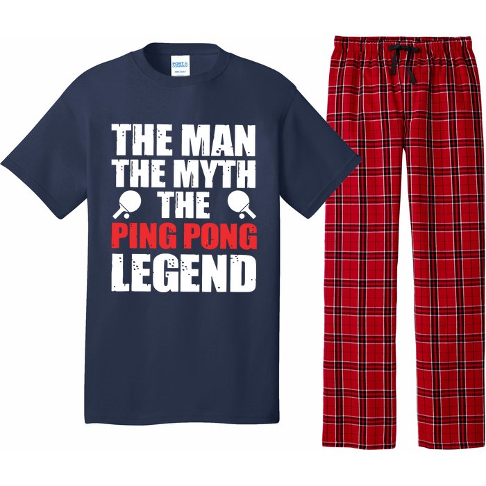 The Man The Myth The Ping Pong Legend Pajama Set