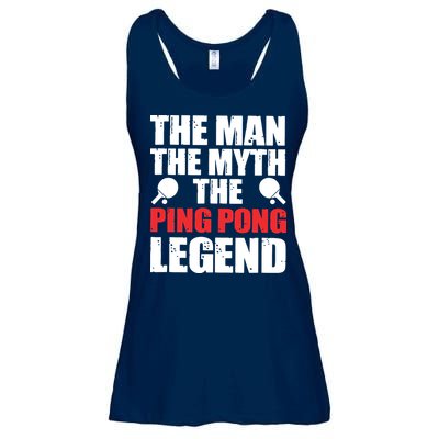 The Man The Myth The Ping Pong Legend Ladies Essential Flowy Tank