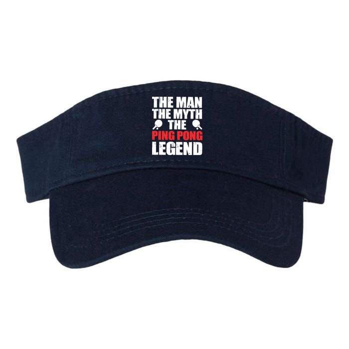 The Man The Myth The Ping Pong Legend Visor