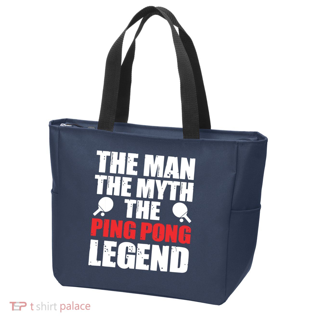 The Man The Myth The Ping Pong Legend Zip Tote Bag