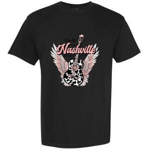 Take Me To Nashville Nashville Tennessee Garment-Dyed Heavyweight T-Shirt