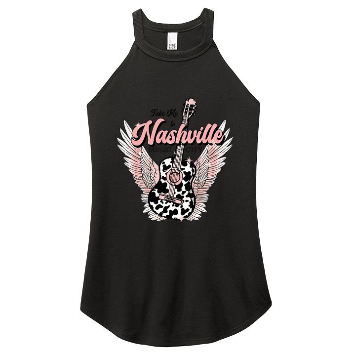 Take Me To Nashville Nashville Tennessee Women's Perfect Tri Rocker Tank