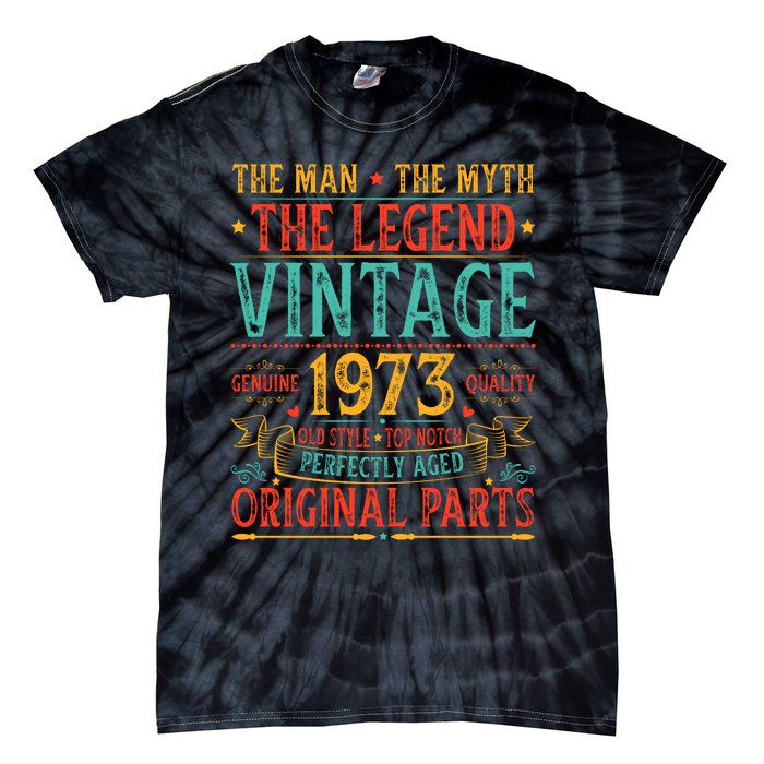 The Man The Myth The Legend Vintage 1973 Tie-Dye T-Shirt