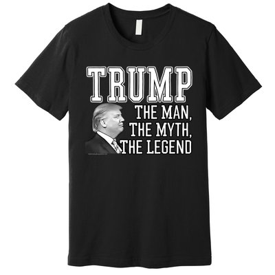 The Man, The Myth, The Legend Donald Trump Premium T-Shirt