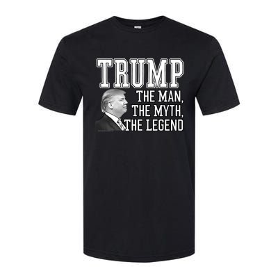 The Man, The Myth, The Legend Donald Trump Softstyle CVC T-Shirt