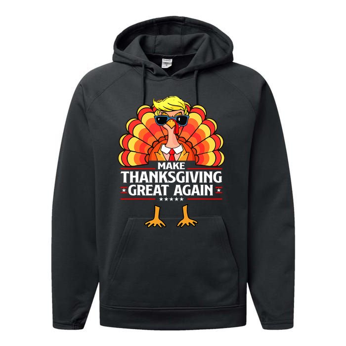 Trump Make Thanksgiving Great Again Funny Turkey Day 2024 Performance Fleece Hoodie