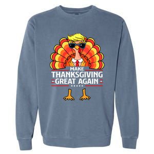 Trump Make Thanksgiving Great Again Funny Turkey Day 2024 Garment-Dyed Sweatshirt