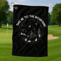 Take Me To The Mountains Nature Golf Towel