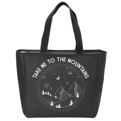 Take Me To The Mountains Nature Zip Tote Bag