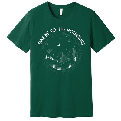 Take Me To The Mountains Nature Premium T-Shirt