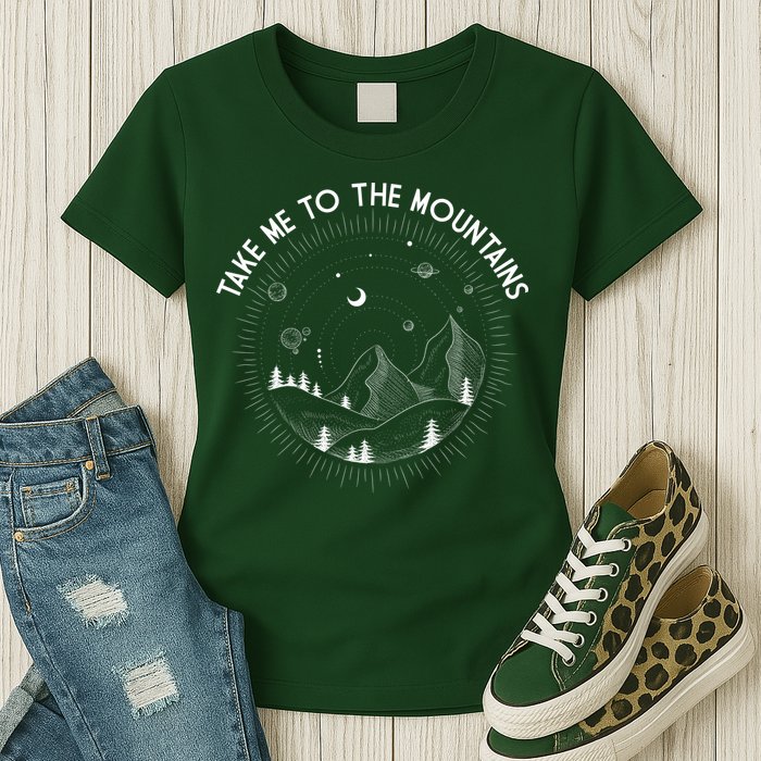 Take Me To The Mountains Nature Womens T-Shirt