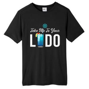 Take Me To Your Lido Cruise Essentials Ship Life Wear Gifts Tall Fusion ChromaSoft Performance T-Shirt