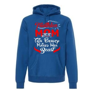 Triathlon Mom This Beauty Raised Her Beast Gift For Mom Gift Premium Hoodie