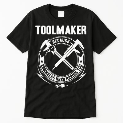 Toolmaker Machinist Tall T-Shirt