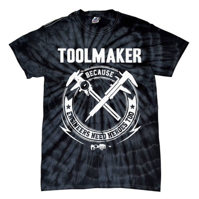 Toolmaker Machinist Tie-Dye T-Shirt
