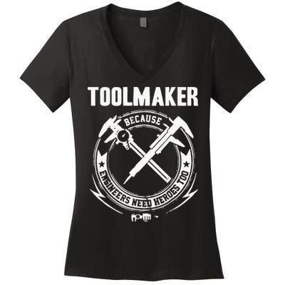 Toolmaker Machinist Women's V-Neck T-Shirt