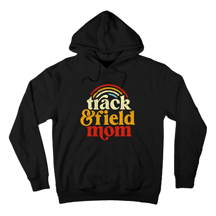 Track Mom Track And Field Mom Runner Running Mama Mother Hoodie