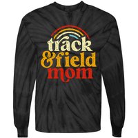 Track Mom Track And Field Mom Runner Running Mama Mother Tie-Dye Long Sleeve Shirt