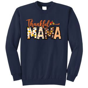 Thankful Mama Tall Sweatshirt