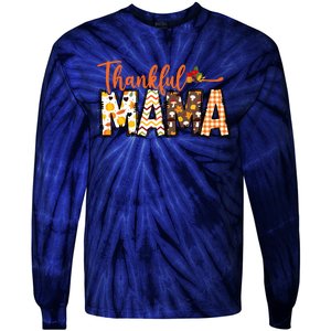 Thankful Mama Tie-Dye Long Sleeve Shirt